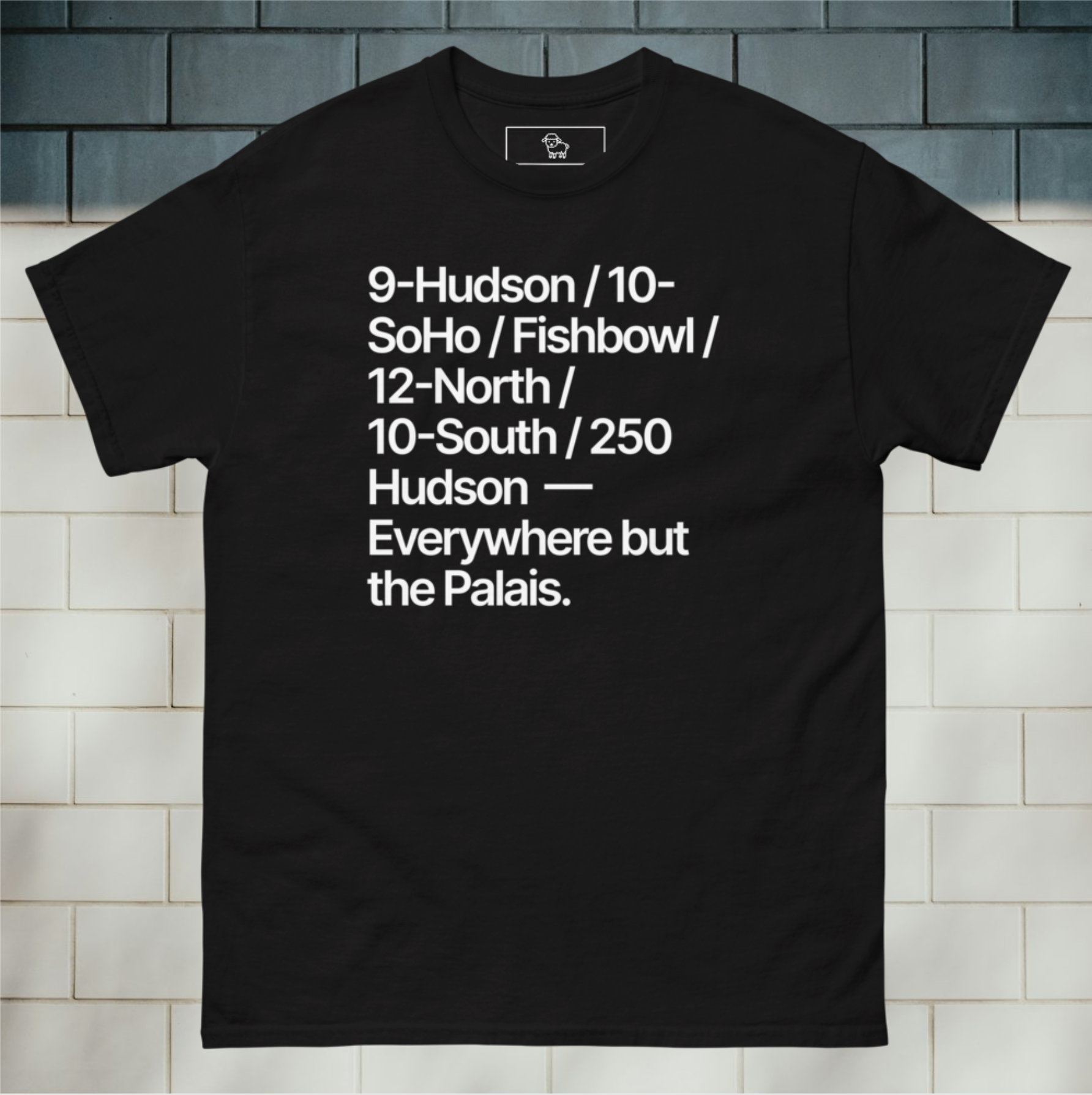 "Everywhere but" Tee – OG DannyJ Edition